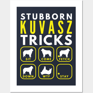 Stubborn Kuvasz Tricks - Dog Training Posters and Art